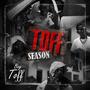 Toff Season-EP (Explicit)