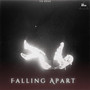 Falling Apart