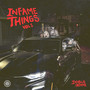 INFAME THINGS VOL. 1