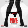 Movie (New Order Riddim) [Explicit]