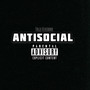 Antisocial (Explicit)