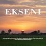 Ekseni (feat. Boobs4DeBabies, Sbara Ndileh, Holiq013, Dexter Skaii & Momoza&Stjwaza) [Explicit]