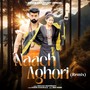 NAACH AGHORI (Remix)