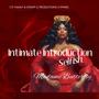 Intimate Introduction (Selfish) (feat. Strapp-G)