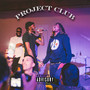 PROJECT CLUB (Explicit)