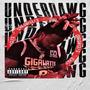 The UnderDawg Chronicles (Explicit)
