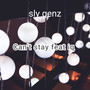 Can't stay (Explicit)