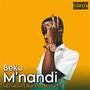 Beku M'nandi (feat. Collen Jomo)