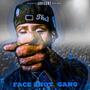 Face Shot Gang (Explicit)