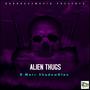 Alien Thugs (Explicit)