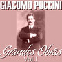 Giacomo Puccini Grandes Obras Vol.I