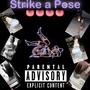 Strike a pose (Explicit)