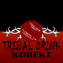 Tribal Drink