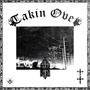 Takin Over (feat. Soth) [Explicit]