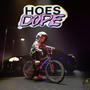 Hoes (Explicit)