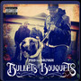 Bullets and Bouquets (Explicit)