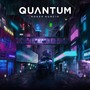 Quantum