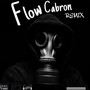 Flow Cabron (Remix)