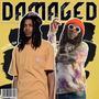 Damaged (Explicit)