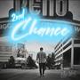 2nd Chance (Explicit)