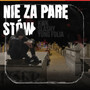 Nie za parę stów (Explicit)