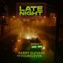 Late Night (feat. Foureleven)