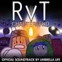 RvT, Chapter 2 (Official Soundtrack)