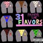 31 Flavors (Explicit)