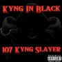 Kyng In Black (Explicit)