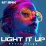 Light It Up