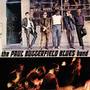 The Paul Butterfield Blues Band