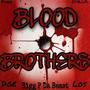 Blood Brothers (feat. Doe & Los) [Explicit]