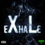 XL (Exhale) [Explicit]