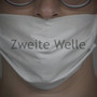 Zweite Welle