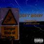 Dont Worry (feat. Jimmy Vo & Rich Flair) [Explicit]