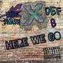 Here We Go (feat. Def B) [Explicit]