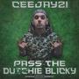 Pass The Blicky (Explicit)