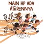 Main HP Ada Aturannya