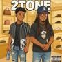 2Tone (feat. Dj Taylor) [Explicit]