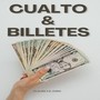 Cualto & Billetes (Explicit)