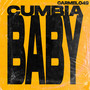 Cumbia Baby (Explicit)