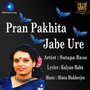 Pran Pakhita Jabe Ure (Original)