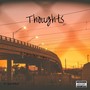 Thoughts (Explicit)