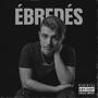 Ébredés (Explicit)