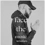 Face The Music