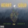 Heart of Gold (feat. Indian.K) [Explicit]