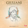 Giuliani: Sonata Eroica for Guitar, Op. 150 (Digitally Remastered)