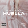 No Deja Huella (Explicit)