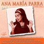 Ana Maria Parra, Vol. 1 (1958 - 1961 Remastered)