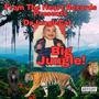 Big Jungle! (Explicit)